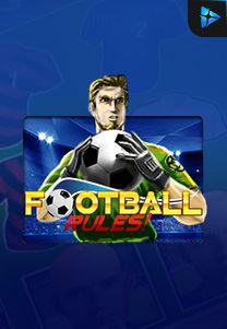 Bocoran RTP Football Rules di Situs Ajakslot Generator RTP Resmi dan Terakurat